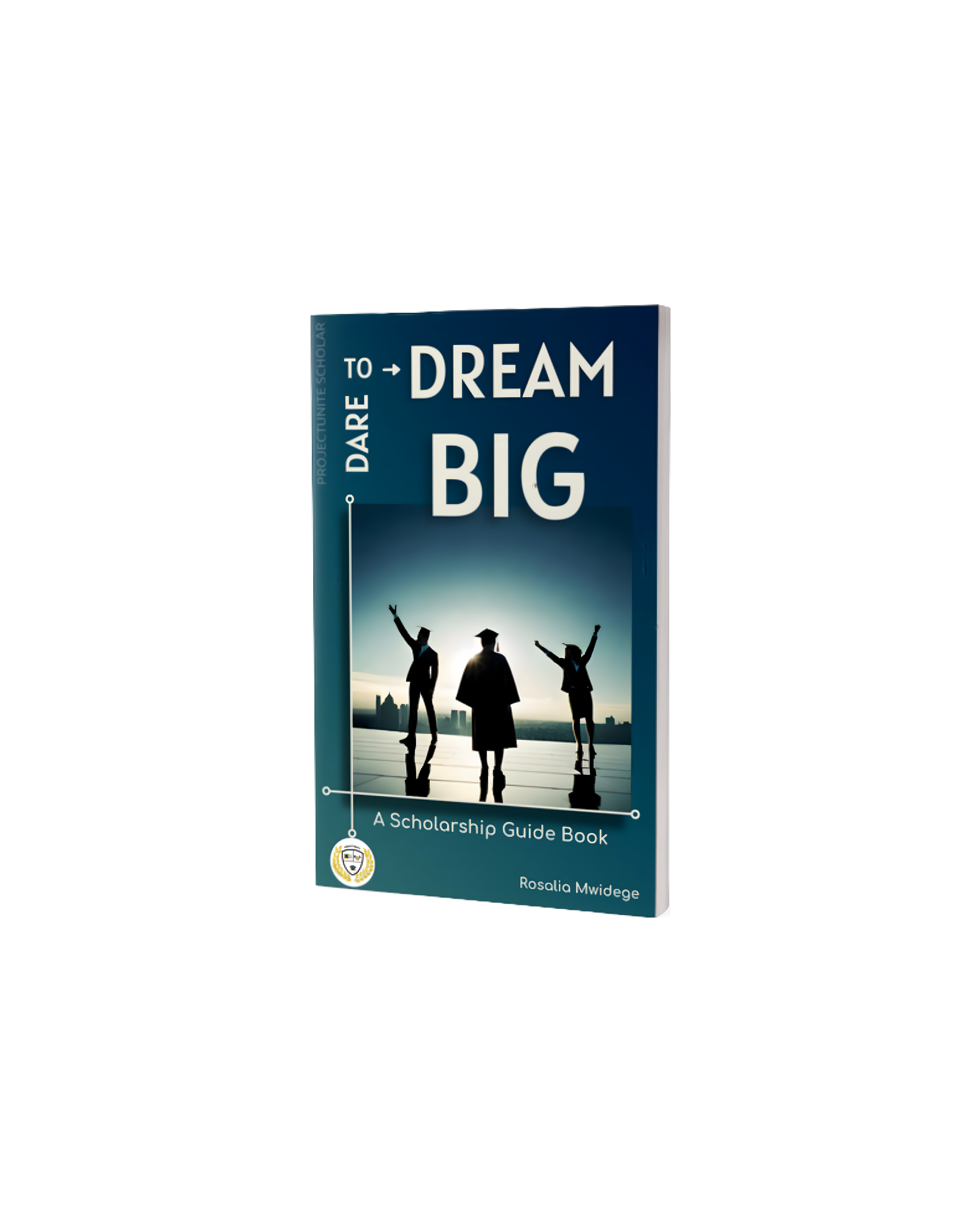 Dare to Dream Big Book